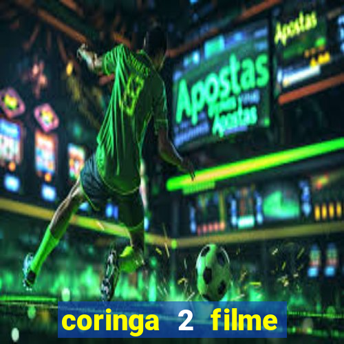 coringa 2 filme completo dublado